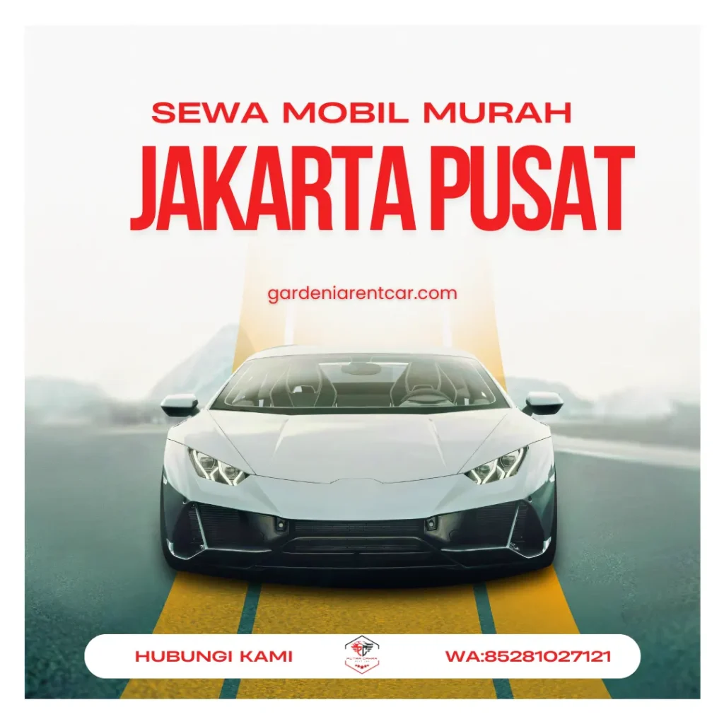 rental mobil jakarta pusat
