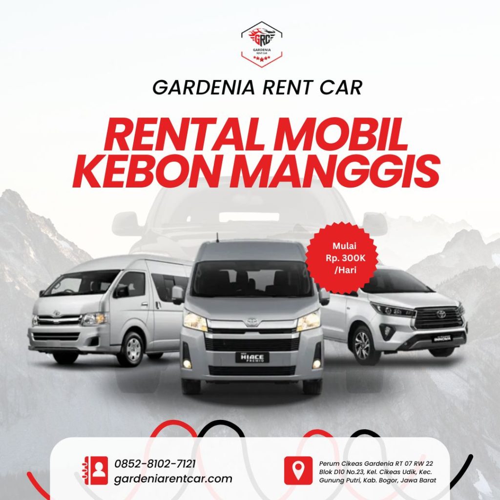 rental mobil kebon manggis terpercaya